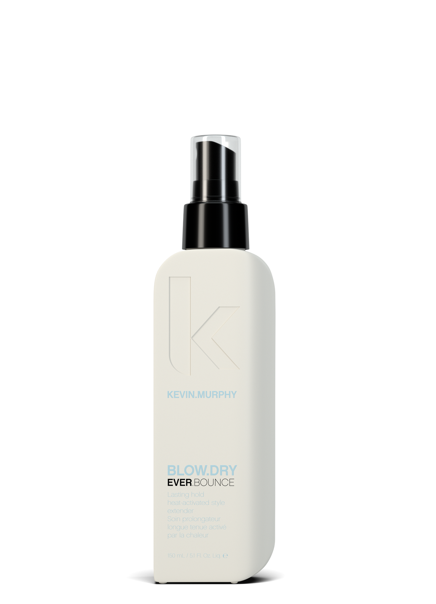 BLOW.DRY EVER.BOUNCE  |  KEVIN MURPHY